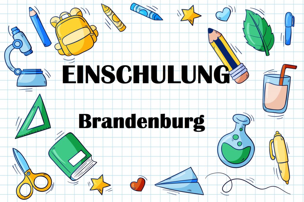 Einschulung in Brandenburg