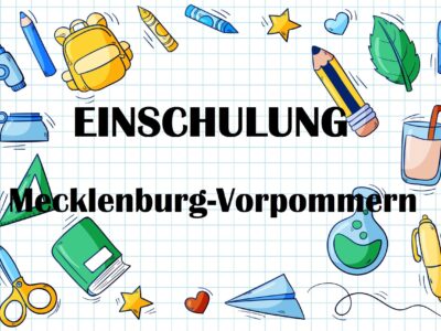 Einschulung in Mecklenburg-Vorpommern