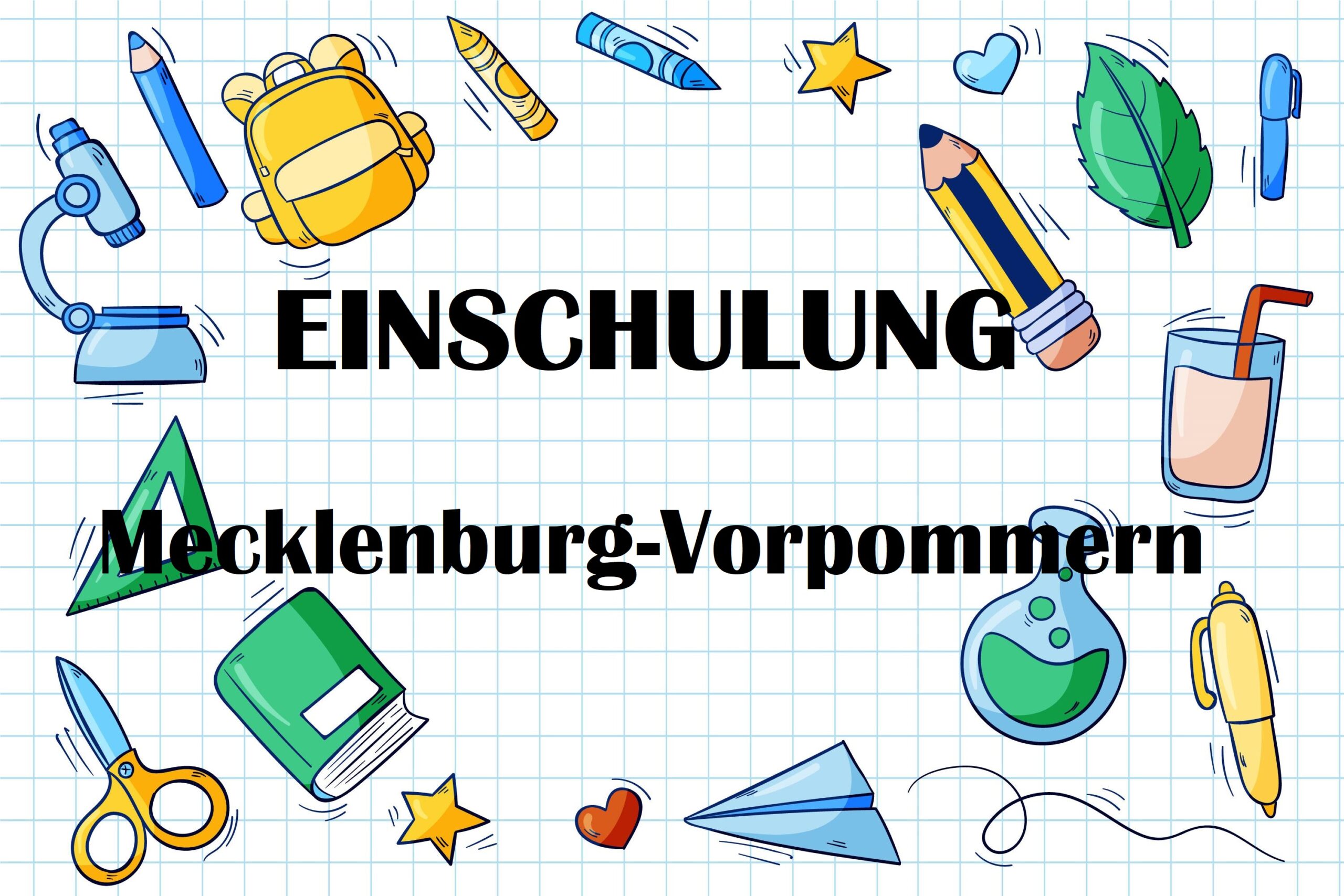 Einschulung in Mecklenburg-Vorpommern