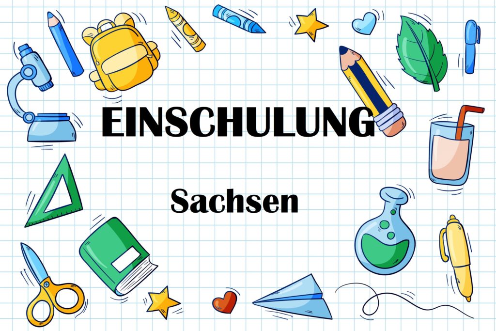 Einschulung in Sachsen